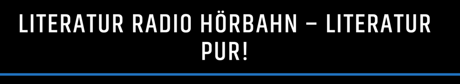 Literaturradio Hörbahn